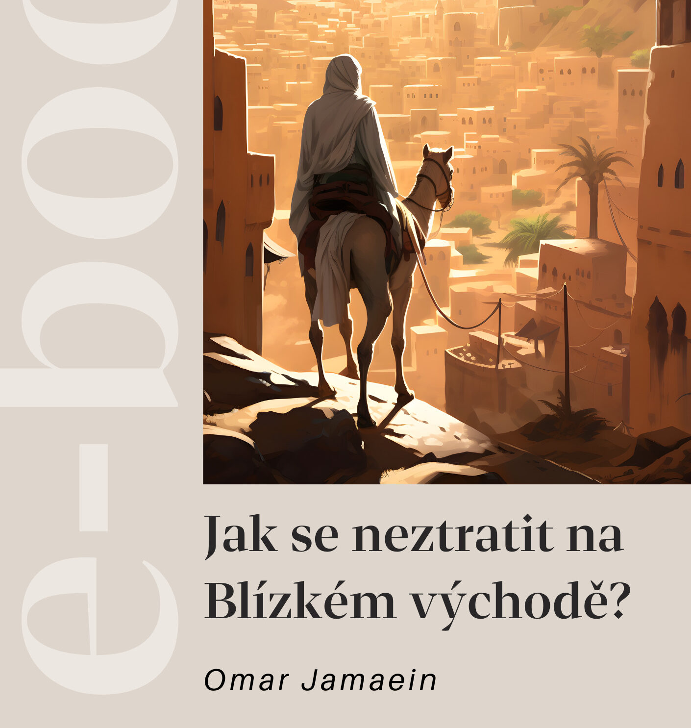 E-book - Jak se neztratit na Blízkém Východě?