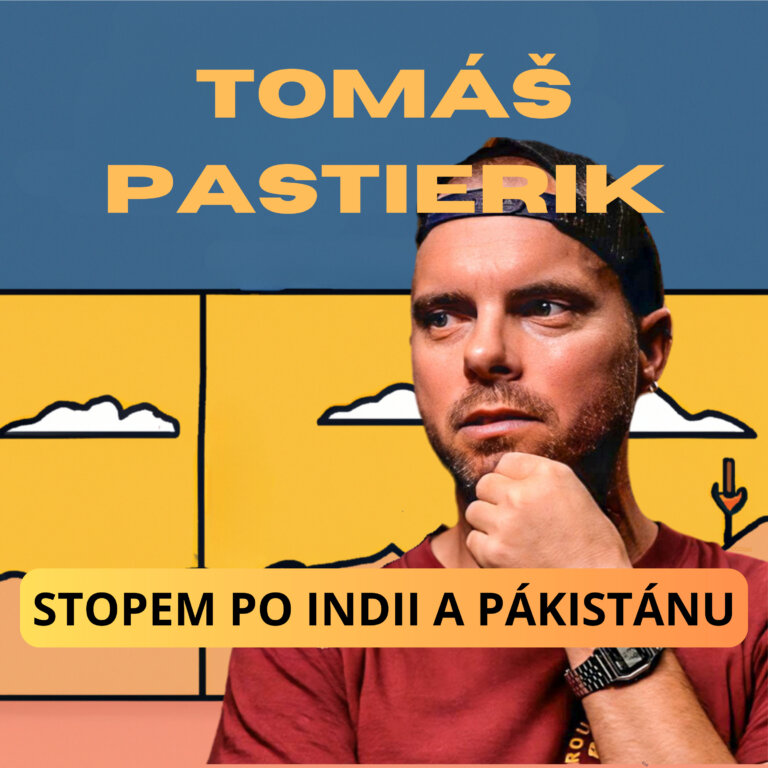 Tomáš Pastierik: stopem do Indie a Pákistánu